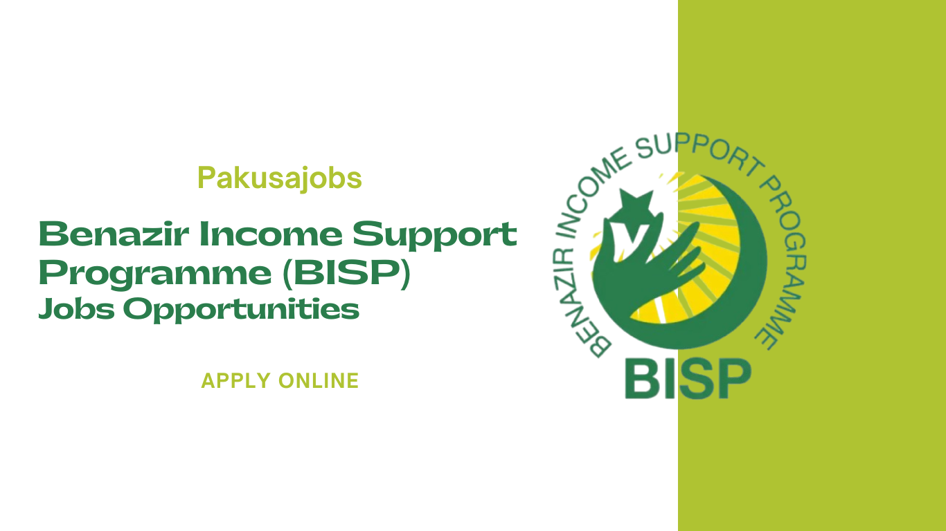 Benazir Income Support Programme (BISP) Jobs Opportunities